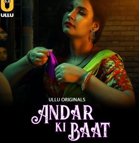 Andar Ki Baat Part 1 Filmyzilla Ullu Web Series Download 480p 720p 1080p Filmy4WEB