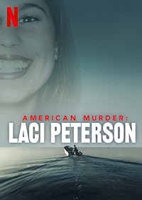 American Murder Laci Peterson Season 1 Hindi Dubbed Web Series Download 480p 720p 1080p Filmy4WEB