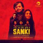 I Fell in Love With a Sanki Web Series Download 480p 720p Filmy4WEB